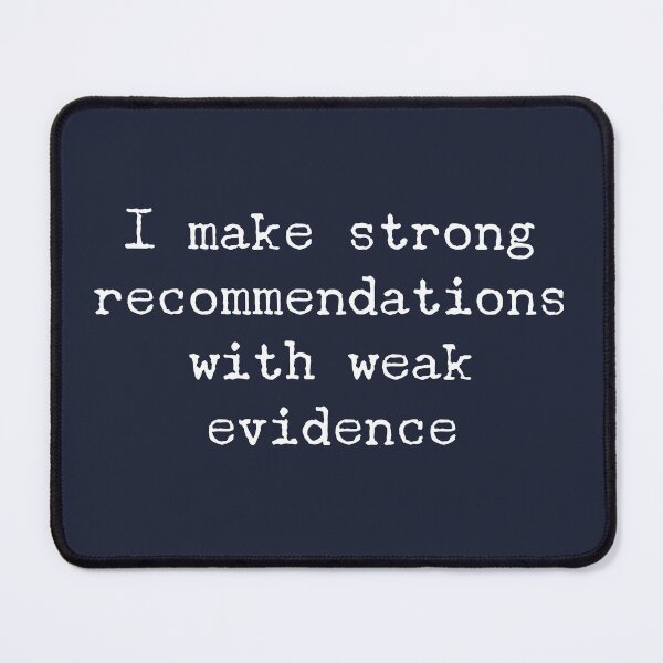 Item preview, I make strong recommendations with weak evidence designed and sold by WesternExposure.
