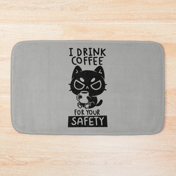 Item preview, I Drink Coffee For Your Safety designed and sold by koalateess.