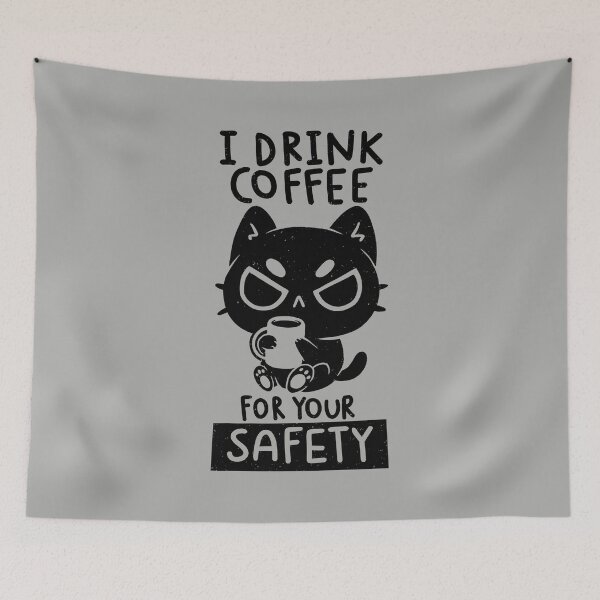 Item preview, I Drink Coffee For Your Safety designed and sold by koalateess.