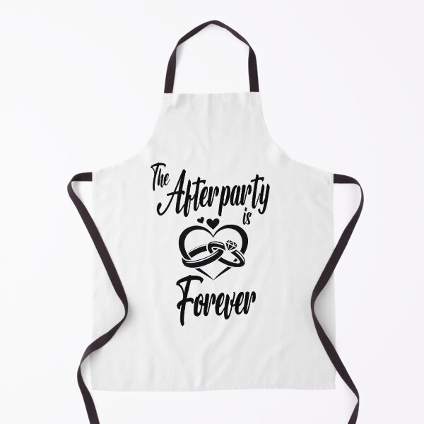 Item preview, The Afterparty Is Forever Marriage Saying designed and sold by RowanGraphics.