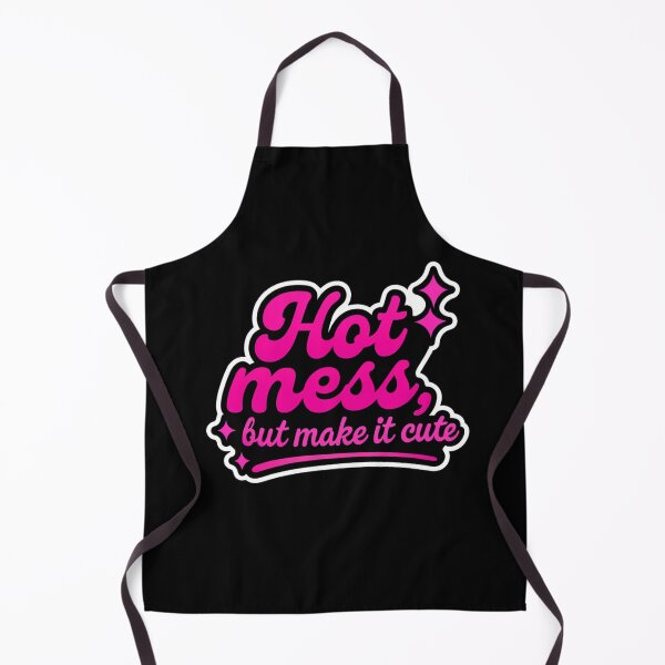 Item preview, Hot Mess but Make It Cute – Funny Sassy Design designed and sold by ThePeelAppeal.