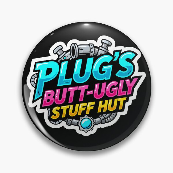 Item preview, Plug's Butt-Ugly Stuff Hut designed and sold by DadFactory.