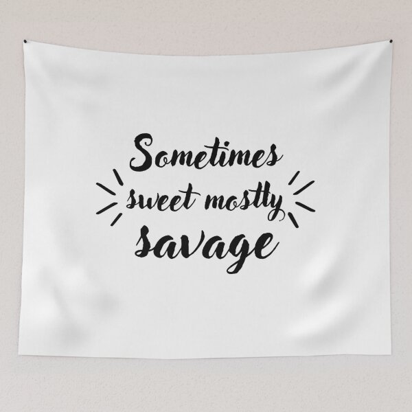 Item preview, Sometimes sweet mostly savage designed and sold by Hoffman-Design.