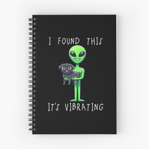 Item preview, Funny Black Pug Alien I Found This Its Vibrating Mom Dad Kids designed and sold by rafaeltto.