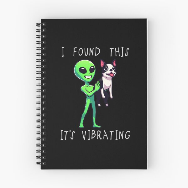 Item preview, Funny Boston Terrier Alien I Found This Its Vibrating Mom Dad Kids designed and sold by rafaeltto.