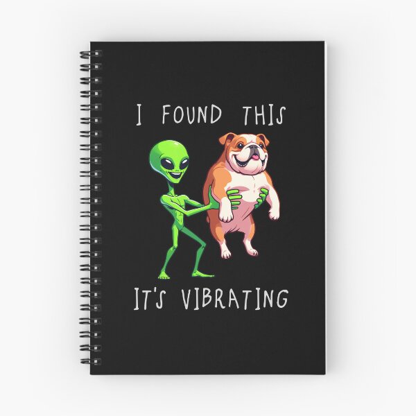 Item preview, Funny Bulldog Alien I Found This Its Vibrating Mom Dad Kids designed and sold by rafaeltto.