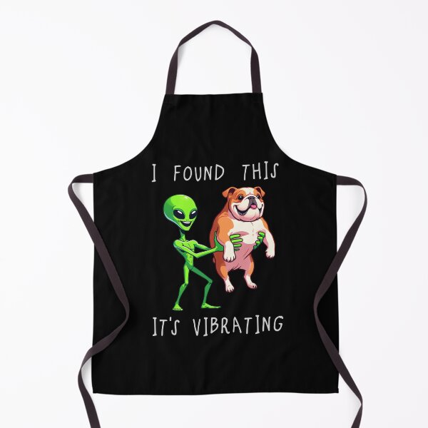 Item preview, Funny Bulldog Alien I Found This Its Vibrating Mom Dad Kids designed and sold by rafaeltto.