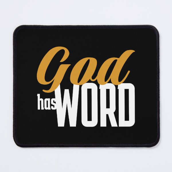 Item preview, God has word (GEOBP) designed and sold by Raphael-Santana.