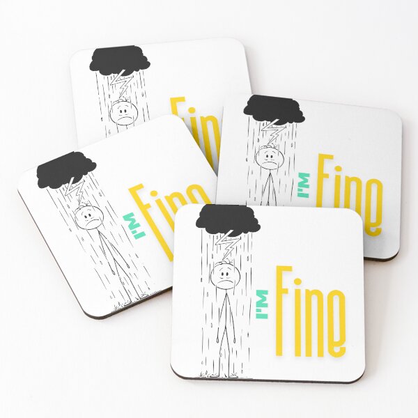 Item preview, I’m Fine – Mental Health Awareness Design designed and sold by Woke-Karma.