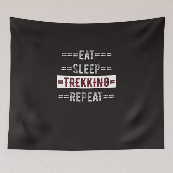 Item preview, Trekker Gift  Eat Sleep Trekking Repeat  designed and sold by TrndSttr.