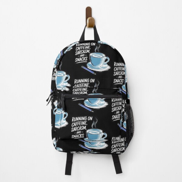 Item preview, Running on caffeine sarcasm and snacks designed and sold by FUNOFTHEQUOTES.