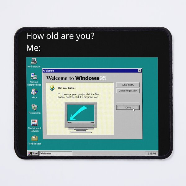 Item preview, How Old Are You? Windows 95 Retro Computer Meme designed and sold by GEEK_out.
