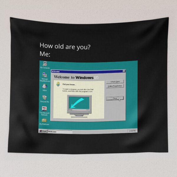 Item preview, How Old Are You? Windows 95 Retro Computer Meme designed and sold by GEEK_out.