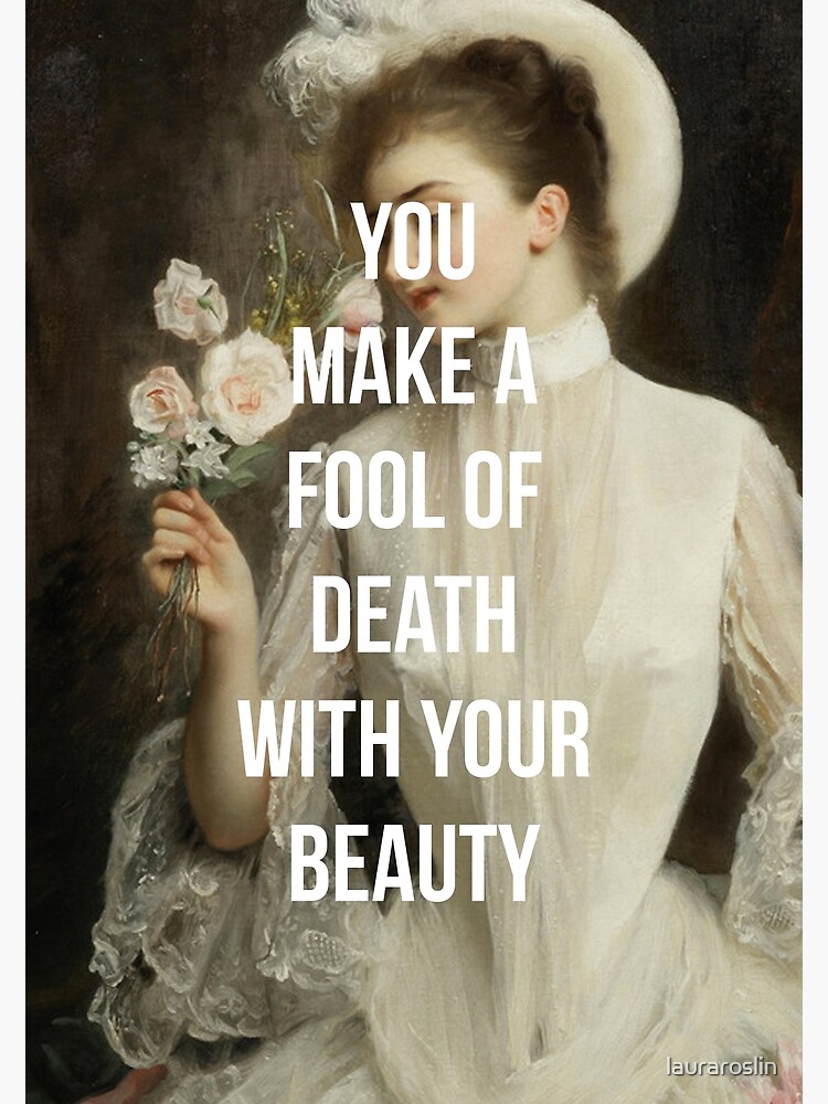 book you made a fool of death with your beauty
