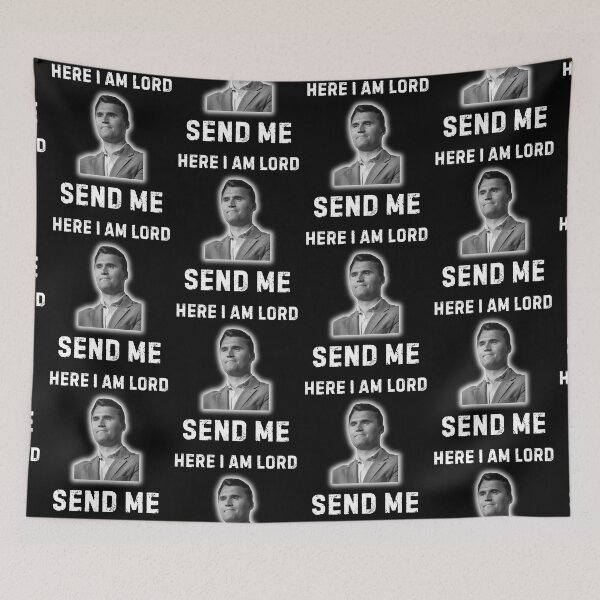 Item preview, Here I Am Lord Send Me Charlie Kirk  designed and sold by WoodburyLake.