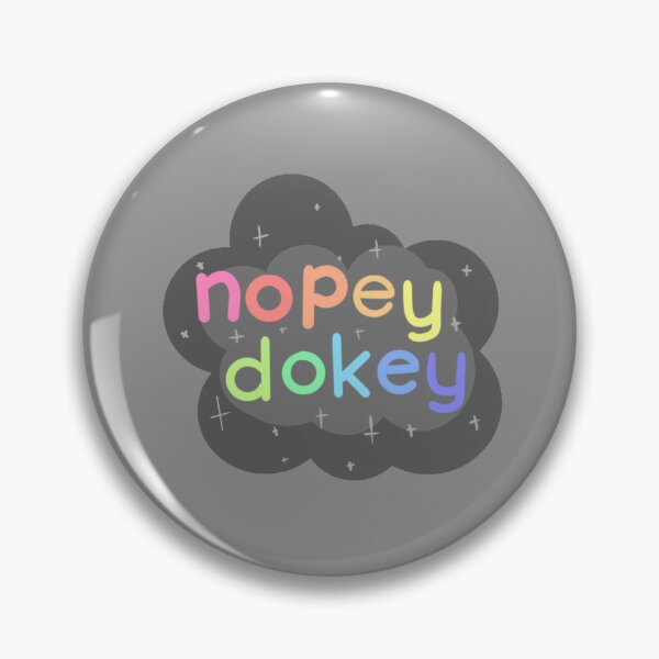 Item preview, Nopey Dokey designed and sold by bxterscxtch.
