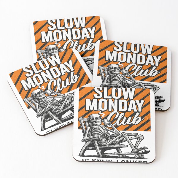 Item preview, L8NKED Slow Monday Club designed and sold by L8nked.