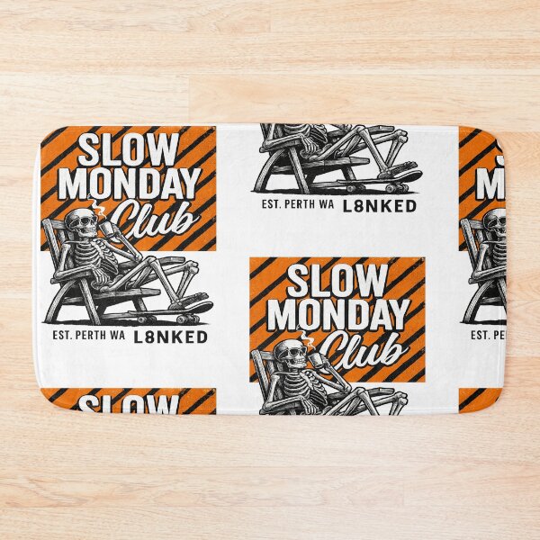 Item preview, L8NKED Slow Monday Club designed and sold by L8nked.