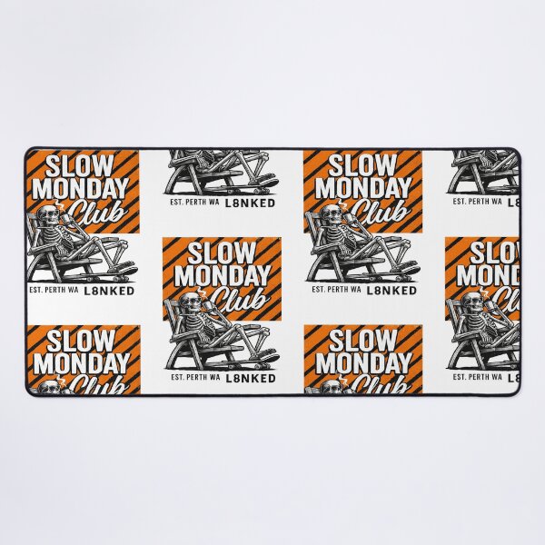 Item preview, L8NKED Slow Monday Club designed and sold by L8nked.