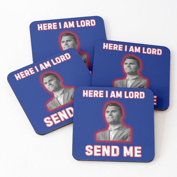 Item preview, Here I Am Lord Send Me Charlie Kirk  designed and sold by WoodburyLake.