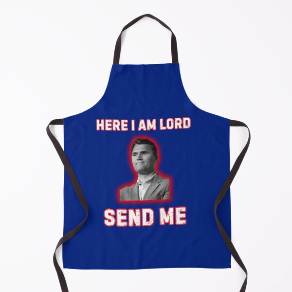 Item preview, Here I Am Lord Send Me Charlie Kirk designed and sold by WoodburyLake.