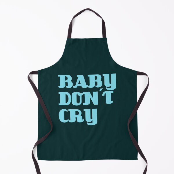 Item preview, Baby Don´t Cry designed and sold by pparelLogo.