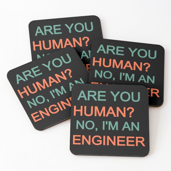 Item preview, Are you Human? No, I'm an Engineer  designed and sold by Circuitia.