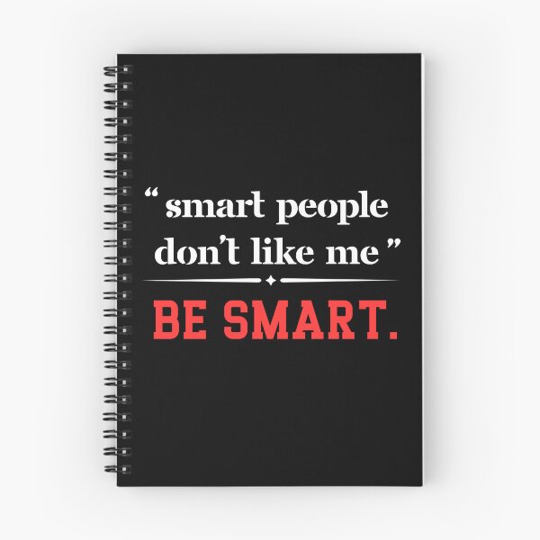 Item preview, Smart People Don't Like Me - Funny Sarcastic Saying designed and sold by ZACK ART.
