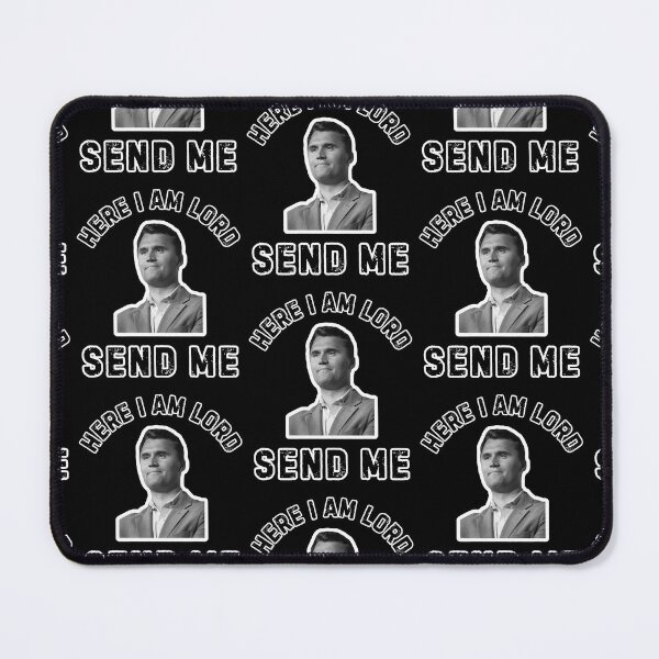 Item preview, Here I Am Lord Send Me Charlie Kirk  designed and sold by WoodburyLake.