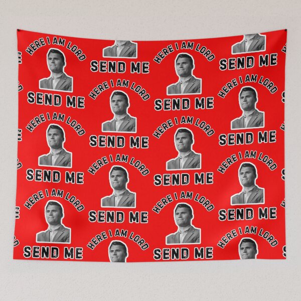 Item preview, Here I Am Lord Send Me Charlie Kirk  designed and sold by WoodburyLake.