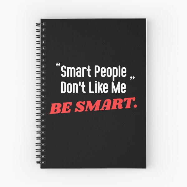 Item preview,  Smart People Don't Like Me - Funny Sarcastic Saying designed and sold by ZACK ART.
