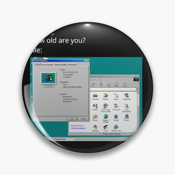 Item preview, How Old Are You? Windows 98 System Properties Retro Meme designed and sold by GEEK_out.