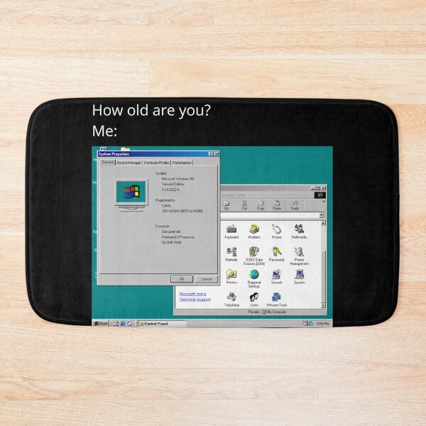 Item preview, How Old Are You? Windows 98 System Properties Retro Meme designed and sold by GEEK_out.