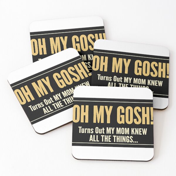 Item preview, Oh My Gosh – Funny Mom Quote Typography Design designed and sold by ChristianPricha.