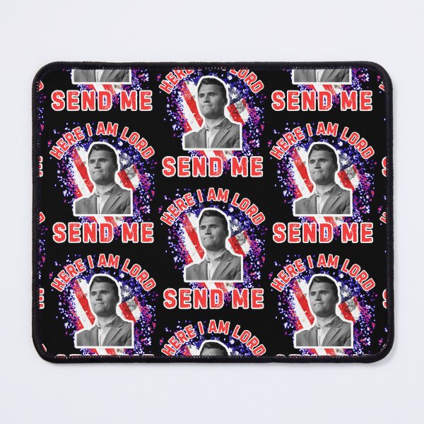 Item preview, Here I Am Lord Send Me Charlie Kirk  designed and sold by WoodburyLake.