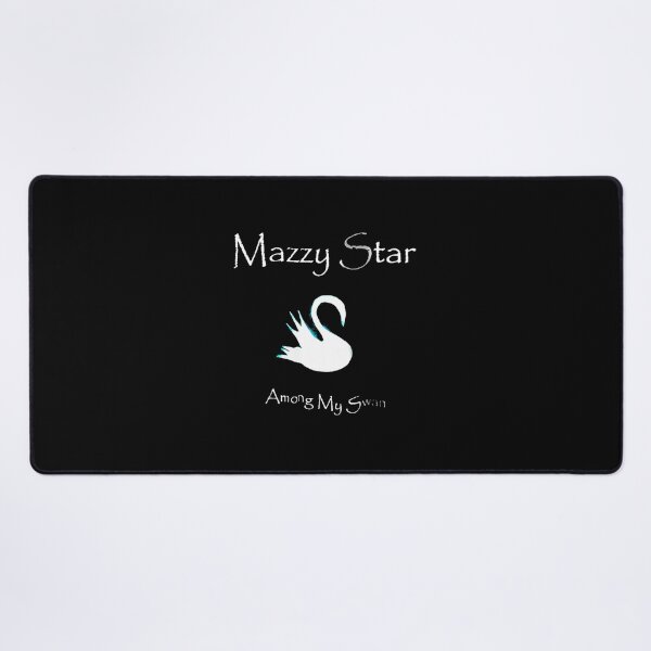 Item preview, Mazzy Star Among My Swan designed and sold by Homer Love.