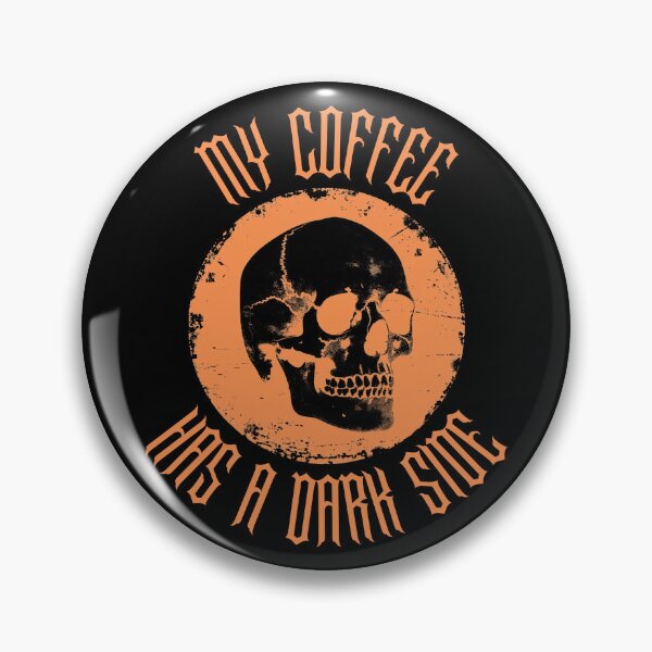 Item preview, My Coffee Has a Dark Side Gothic Skull Coffee Lover Design designed and sold by TheTrendsDesk.