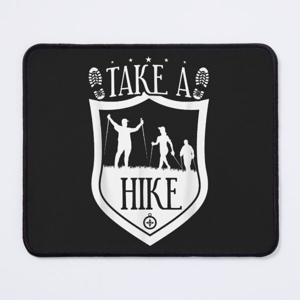 Item preview, Hiking Mountain Take A Hike Camping designed and sold by Tambapa.