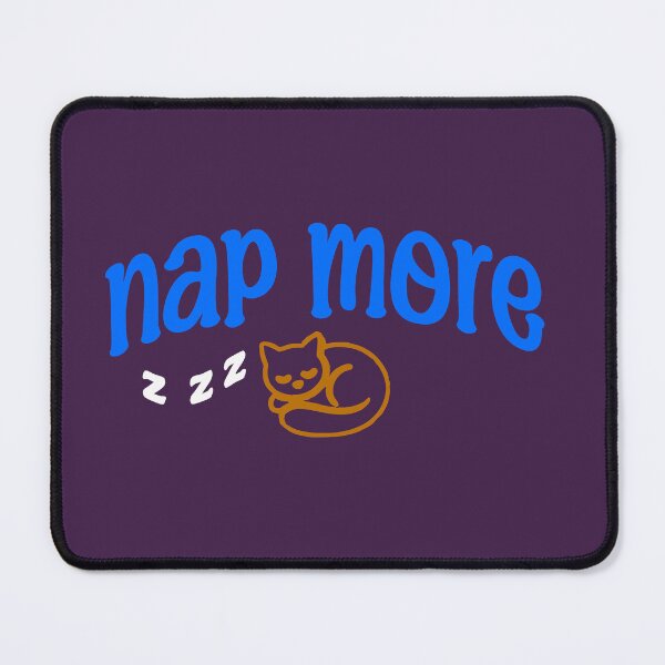 Item preview, Nap More – Cozy Sleeping Cat Design with Blue Text and ZZZs designed and sold by donwillisjrart.