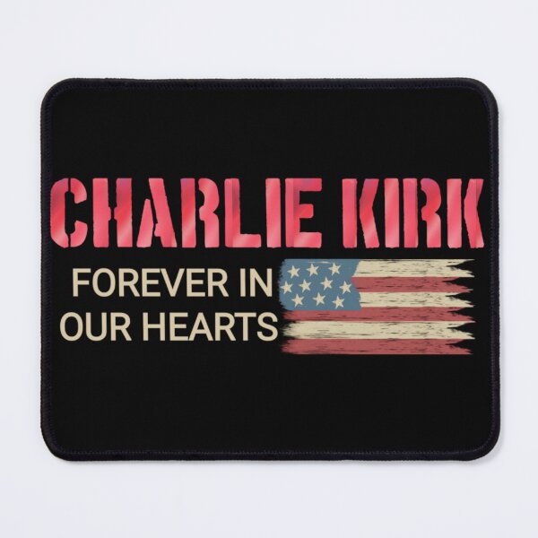 Item preview, Charlie Kirk forever in our hearts USA designed and sold by MononokeArts.