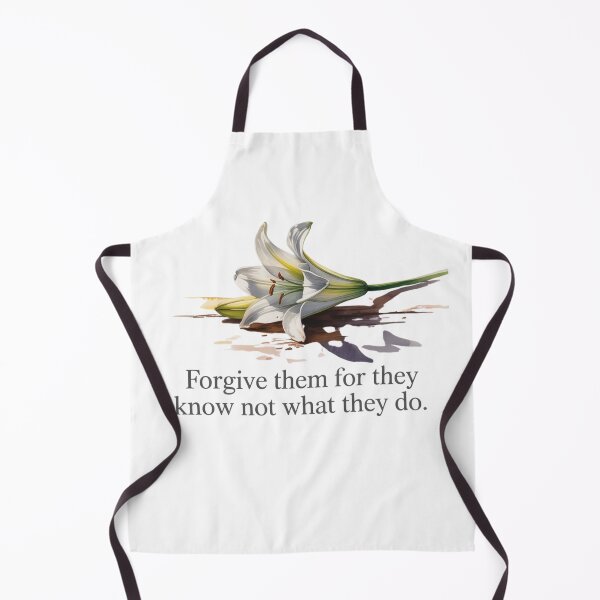 Item preview, Father Forgive Them For They Know Not What They Do designed and sold by Flirt-Teez.
