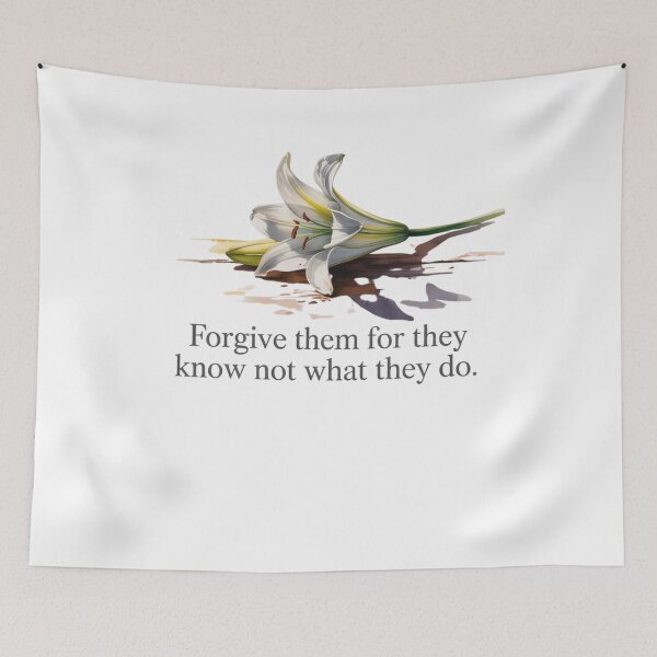 Item preview, Father Forgive Them For They Know Not What They Do designed and sold by Flirt-Teez.