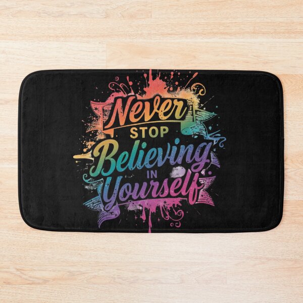 Item preview, Never Stop Believing in Yourself Rainbow Inspirational Quote T-Shirt designed and sold by FestivityFinds.