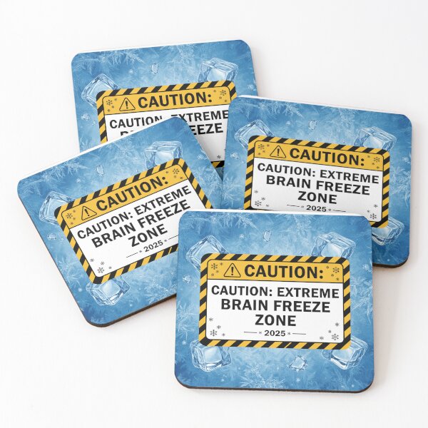 Item preview, Caution: Extreme Brain Freeze Zone – Funny Warning Sign designed and sold by TinaDu-.