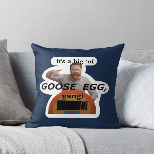 Item preview, It_s a big _ol goose egg, gang! designed and sold by spancode25.