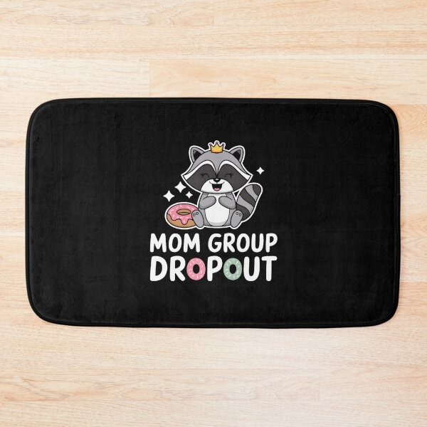 Item preview, Mom Group Dropout Too Cool, Too Cute, Too Free designed and sold by spancode25.