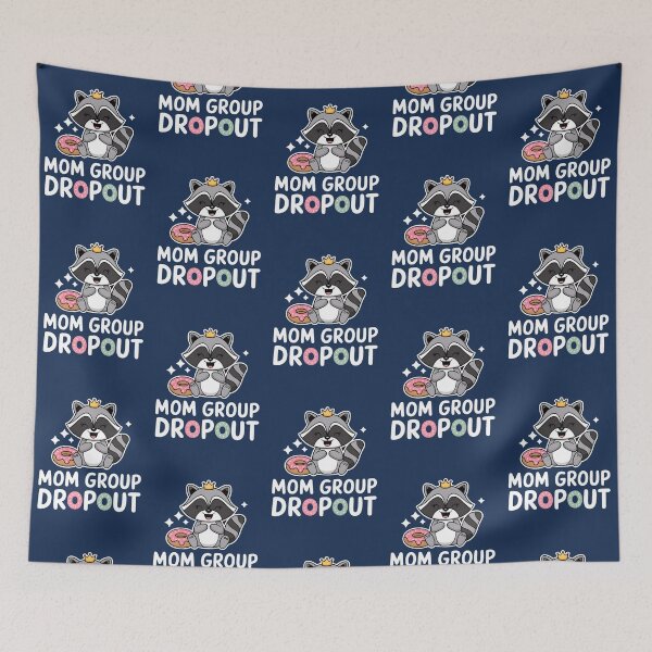 Item preview, Mom Group Dropout Too Cool, Too Cute, Too Free designed and sold by spancode25.