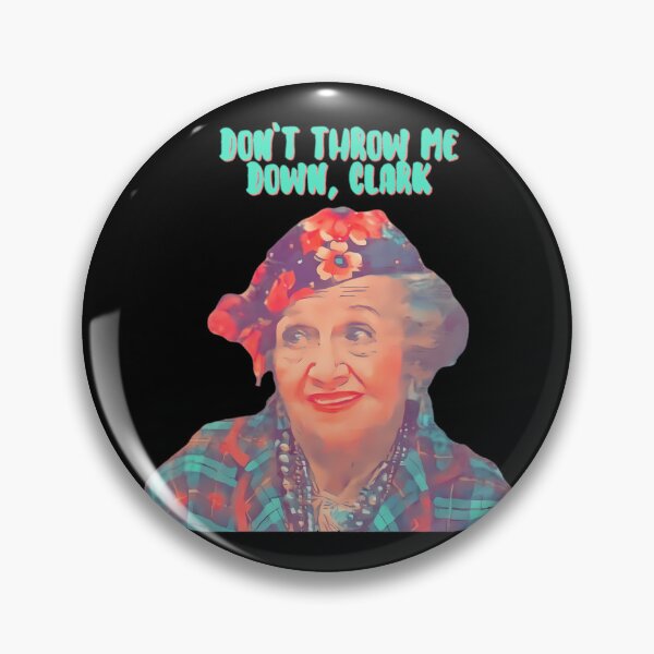 Item preview, Aunt Bethany - Don’t Throw Me Down Clark - Christmas Vacation  	 designed and sold by ptxpedintt91.