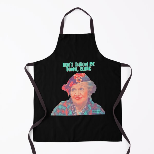 Item preview, Aunt Bethany - Don’t Throw Me Down Clark - Christmas Vacation  	 designed and sold by ptxpedintt91.