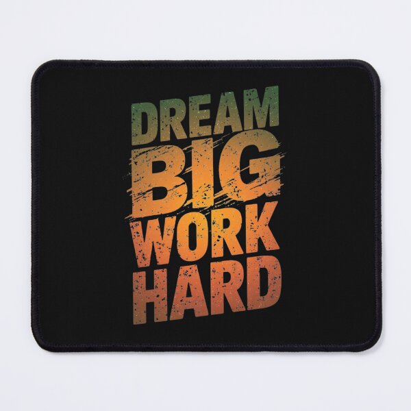 Item preview, Dream Big Work Hard Motivational Quote Typography T-Shirt designed and sold by FestivityFinds.